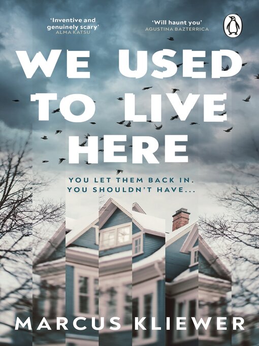 Title details for We Used to Live Here by Marcus Kliewer - Wait list
